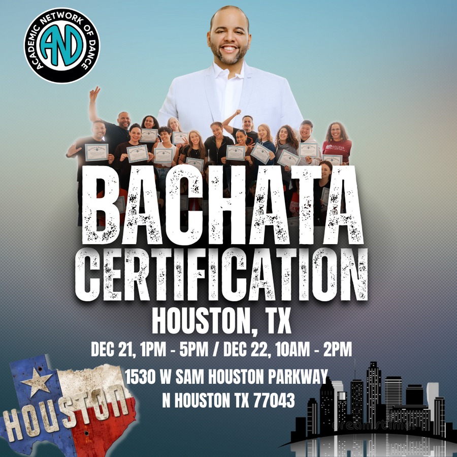 AnD Bachata Certification (Houston)